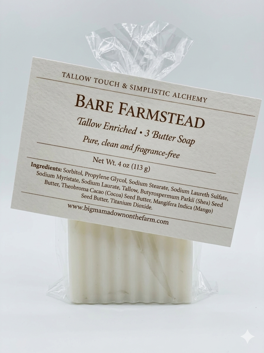 Bare Farmstead – Tallow Enriched 3 Butter Soap (Fragrance-Free)